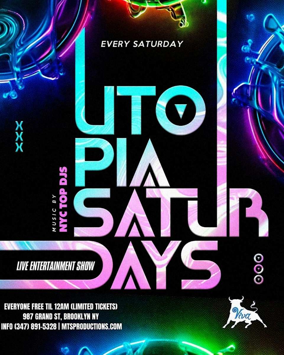 Utopia Saturdays – Williamsburg BK